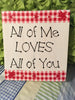 ALL OF ME LOVES ALL OF YOU Wooden Sign Wall Art Hand Painted Decoupaged Rose Butterfly Affirmation Gift Idea Floral Accents Home Decor Gift -One of a Kind-Unique-Home-Country-Decor-Cottage Chic-Gift - arts and collectibles - home and living - wedding gift - wall decor - romantic - bedroom - inspirational - fixer upper decor - JAMsCraftCloset