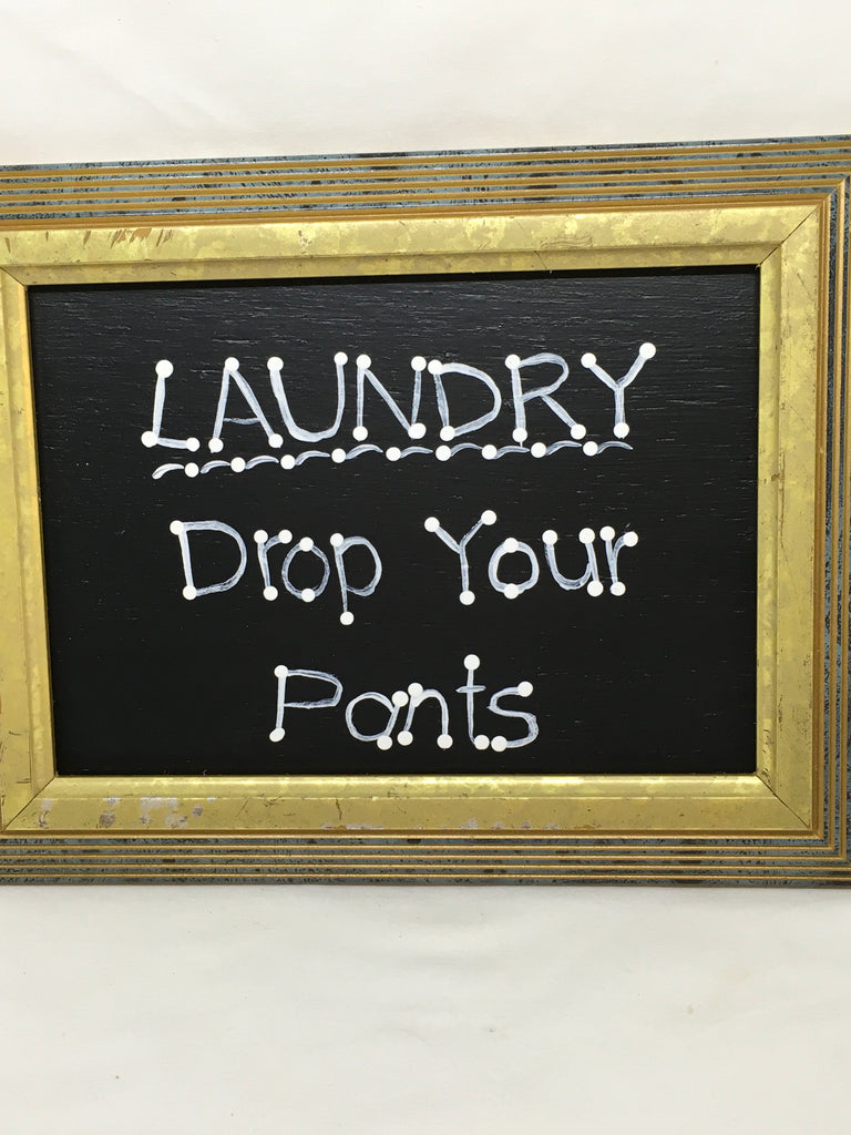 LAUNDRY DROP YOUR PANTS Vintage Wood Frame Laundry Sign Positive Sayin ...