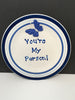 Plate Hand Painted Upcycled Repurposed Positive Saying YOU ARE MY PERSON Plate Home Decor Wall Art Gift Idea JAMsCraftCloset