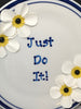 Plate Hand Painted Upcycled Repurposed Positive Saying JUST DO IT Plate Home Decor Wall Art Gift Idea JAMsCraftCloset