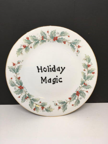 Plate Hand Painted Upcycled Repurposed Positive Saying HOLIDAY MAGIC Plate Christmas Decor Wall Art
