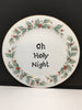 Plate Hand Painted Upcycled Repurposed Positive Saying OH HOLY NIGHT Plate Christmas Decor Wall Art JAMsCraftCloset