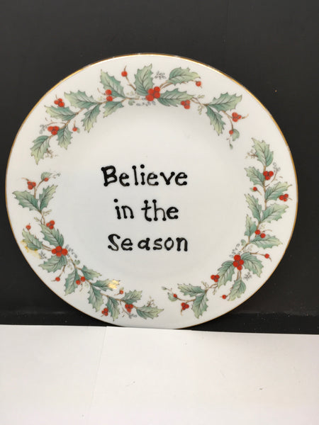 Plate Hand Painted Upcycled Repurposed Positive Saying BELIEVE IN THE SEASON Plate Christmas Decor Wall Art JAMsCraftCloset