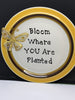 Plate Hand Painted Upcycled Repurposed Positive Saying BLOOM WHERE YOU ARE PLANTED Wall Art JAMsCraftCloset