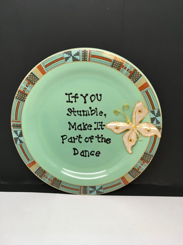 Plate Hand Painted Upcycled Repurposed Positive Saying IF YOU STUMBLE Wall Art JAMsCraftCloset