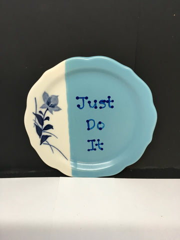 Plate Hand Painted Upcycled Repurposed Positive Saying JUST DO IT Wall Art