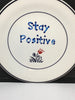 Plate Hand Painted Upcycled Repurposed Positive Saying STAY POSITIVE Wall Art JAMsCraftCloset