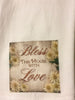 BLESS THIS HOUSE WITH LOVE Decorative Flour Sack Tea Dish Towel Kitchen Decor Gift Idea Handmade Chef Gift Housewarming Gift Wedding Gift - JAMsCraftCloset