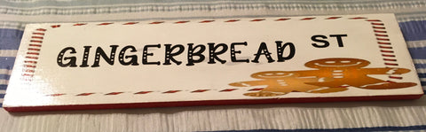 GINGERBREAD STREET Wooden Sign Holiday Christmas Wall Art Gift Idea Farmhouse Country Home Decor Crafters Delight One of a Kind - JAMsCraftCloset