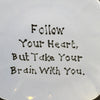 Plate Hand Painted Upcycled Repurposed Positive Saying FOLLOW YOUR HEART Plate Home Decor Wall Art Gift JAMsCraftCloset