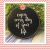 ENJOY EVERY DAY OF YOUR LIFE Round Hand Painted Wall Art in Peach White Home Decor Gift Idea Office Decor Gift Idea Positive Saying Sign - JAMsCraftCloset