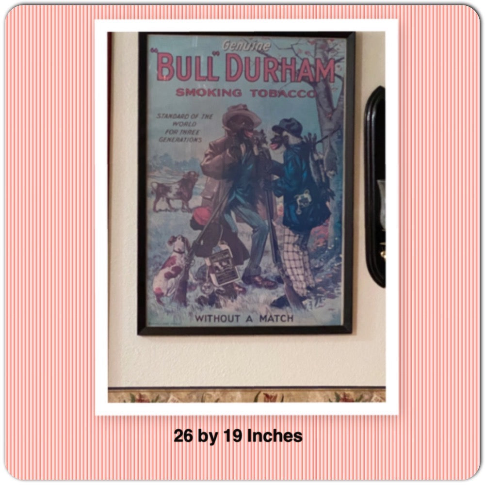 antique bull durham tobacco poster Antiques, Art, Vintage Genuine "Bull Durham Smoking Tobacco