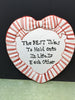 Plate Heart Red Hand Painted Upcycled Repurposed Love Quote HOLD ON TO EACH OTHER Home Decor Wall Art Gift Idea JAMsCraftCloset