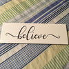 BELIEVE Ceramic Tile Decal Sign Wall Art Wedding Gift Idea Home Country Decor Affirmation Wedding Decor Positive Saying - JAMsCraftCloset