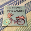 KEEP MOVING FORWARD  Wall Art Ceramic Tile Sign Vintage Bicycle Gift Idea Home Decor Positive Saying Gift Idea Handmade Sign Country Farmhouse Gift Campers RV Gift Home and Living Wall Hanging Wedding Gift - JAMsCraftCloset