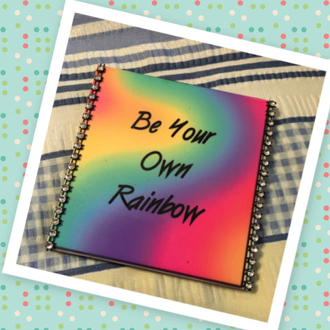 BE YOUR OWN RAINBOW Wall Art Ceramic Tile Sign Gift Idea Home Decor Positive Saying Gift Idea Handmade Sign Country Farmhouse Gift Campers RV Gift Home and Living Wall Hanging - JAMsCraftCloset
