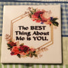 THE BEST THING ABOUT ME IS YOUR Wall Art Ceramic Tile Sign Gift Idea Home Decor Positive Saying Quote Handmade Sign Country Farmhouse Gift Campers RV Gift Home and Living Wall Hanging - JAMsCraftCloset