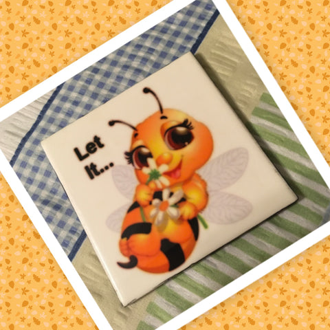 LET IT BEE Wall Art Ceramic Tile Sign Gift Home Decor Positive Quote Affirmation Handmade Sign Country Farmhouse Gift Campers RV Gift Home and Living Wall Hanging - JAMsCraftCloset
