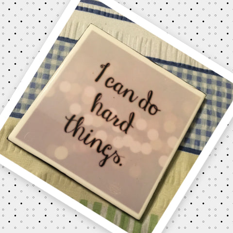 I CAN DO HARD THINGS Wall Art Ceramic Tile Sign Gift Home Decor Positive Quote Affirmation Handmade Sign Country Farmhouse Gift Campers RV Gift Home and Living Wall Hanging - JAMsCraftCloset