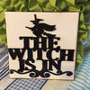 THE WITCH IS IN BOLD Wall Art Ceramic Tile Sign Gift Home Decor Halloween Decor Gift Idea Handmade Sign Country Farmhouse Gift Campers RV Gift Home and Living Wall Hanging - JAMsCraftCloset