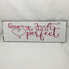 EVERY INCH OF YOU IS PERFECT Ceramic Tile Decal Sign Wall Art Wedding Gift Idea Home Country Decor Affirmation Wedding Decor Positive Saying - JAMsCraftCloset
