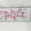EVERY INCH OF YOU IS PERFECT Ceramic Tile Decal Sign Wall Art Wedding Gift Idea Home Country Decor Affirmation Wedding Decor Positive Saying - JAMsCraftCloset