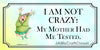 License Vanity Plate Front Plate Clever Funny Custom Plate Car Tag I AM NOT CRAZY Sublimation on Metal Gift Idea - JAMsCraftCloset