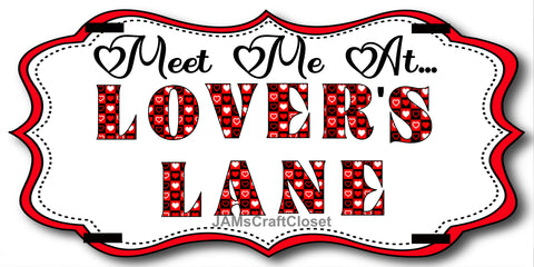 License Vanity Plate Front Plate Clever Funny Custom Plate Car Tag MEET ME AT LOVERS LANE Sublimation on Metal Gift Idea - JAMsCraftCloset