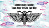 License Plate Motorcycle Digital Graphic Design Download NEVER RIDE FASTER THAN YOUR ANGEL CAN FLY SVG-PNG-JPEG Sublimation Crafters Delight {{ JAMsCraftCloset }}