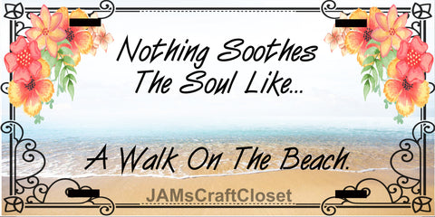 License Plate Digital Graphic Design Download NOTHING SOOTHES THE SOUL SVG-PNG-JPEG Sublimation Crafters Delight - JAMsCraftCloset