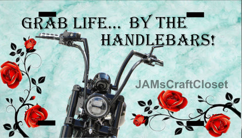 Motorcycle License Vanity Plate Custom Tag Front Clever Funny Unique GRAB LIFE BY THE HANDLEBARS Sublimation on Metal - JAMsCraftCloset