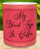MUG Coffee Full Wrap Digital Graphic Design Download MY BLOOD TYPE IS COFFEE SVG-PNG-JPEG Sublimation Crafters Delight - JAMsCraftCloset