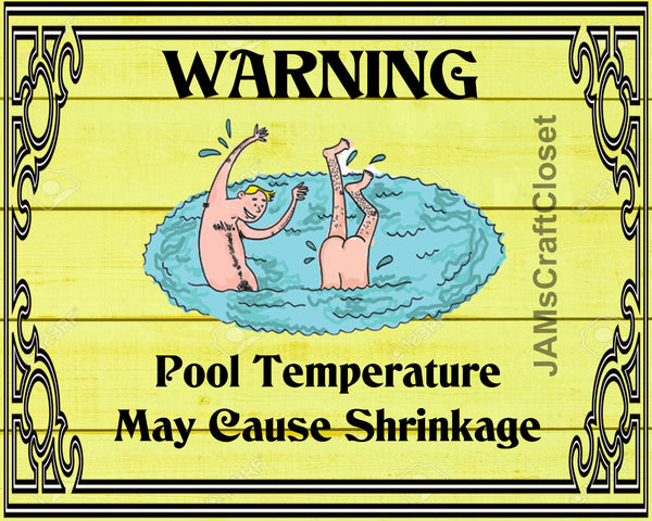 POOL TEMPERATURE MAY CAUSE SHRINKAGE - DIGITAL GRAPHICS My digital SVG, PNG and JPEG Graphic downloads for the creative crafter are graphic files for those that use the Sublimation or Waterslide techniques - JAMsCraftCloset
