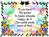 POWER TO MAKE SOMEONE HAPPY - DIGITAL GRAPHICS  My digital SVG, PNG and JPEG Graphic downloads for the creative crafter are graphic files for those that use the Sublimation or Waterslide techniques - JAMsCraftCloset