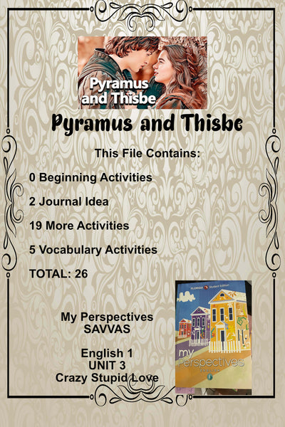 My Perspectives English I UNIT 3 PYRAMUS AND THISBE By Ovid Teacher Supplemental Resources - JAMsCraftCloset