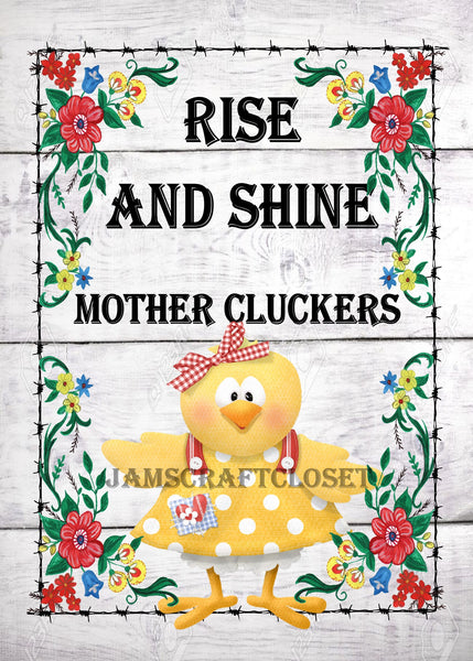GOOD MORNING RISE AND SHINE - DIGITAL GRAPHICS  My digital SVG, PNG and JPEG Graphic downloads for the creative crafter are graphic files for those that use the Sublimation or Waterslide techniques - JAMsCraftCloset