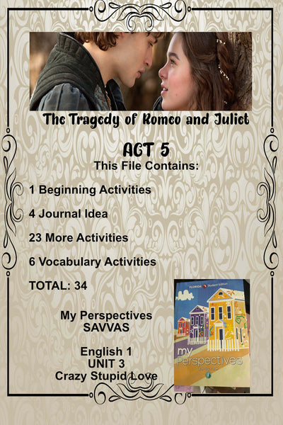 My Perspectives English I UNIT 3 Tragedy of Romeo and Juliet ACT 5 Teacher Supplemental Resources - JAMsCraftCloset