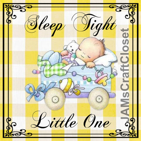 SLEEP TIGHT LITTLE ONE -  DIGITAL GRAPHICS  My digital SVG, PNG and JPEG Graphic downloads for the creative crafter are graphic files for those that use the Sublimation or Waterslide techniques - JAMsCraftCloset