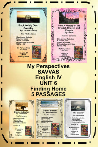 My Perspectives English IV UNIT 6 FINDING HOME Teacher Supplemental Activities 5 Passages - JAMsCraftCloset