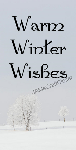 WARM WINTER WISHES - DIGITAL GRAPHICS  This file contains 4 graphics...  My digital PNG and JPEG Graphic downloads for the creative crafter are graphic files for those that use the Sublimation or Waterslide techniques - JAMsCraftCloset