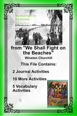My Perspectives English IV UNIT 1 WE SHALL FIGHT ON THE BEACHES Churchill Teacher Supplemental Resources - JAMsCraftCloset