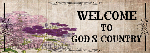 WELCOME TO GOD's COUNTRY - DIGITAL GRAPHICS  My digital SVG, PNG and JPEG Graphic downloads for the creative crafter are graphic files for those that use the Sublimation or Waterslide techniques - JAMsCraftCloset