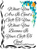 Digital Graphic Design SVG-PNG-JPEG Download WHAT YOU ARE IS GODs GIFT TO YOU Faith Crafters Delight - JAMsCraftCloset