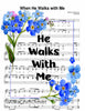 HE WALKS WITH ME - DIGITAL GRAPHICS  My digital SVG, PNG and JPEG Graphic downloads for the creative crafter are graphic files for those that use the Sublimation or Waterslide techniques - JAMsCraftCloset