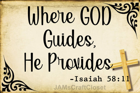 Digital Graphic Design SVG-PNG-JPEG Download WHERE GOD GUIDES HE PROVIDES Faith Scripture Crafters Delight - JAMsCraftCloset