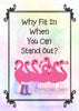 WHY FIT IN WHEN YOU CAN STAND OUT Flamingo - DIGITAL GRAPHICS    My digital SVG, PNG and JPEG Graphic downloads for the creative crafter are graphic files for those that use the Sublimation or Waterslide techniques - JAMsCraftCloset