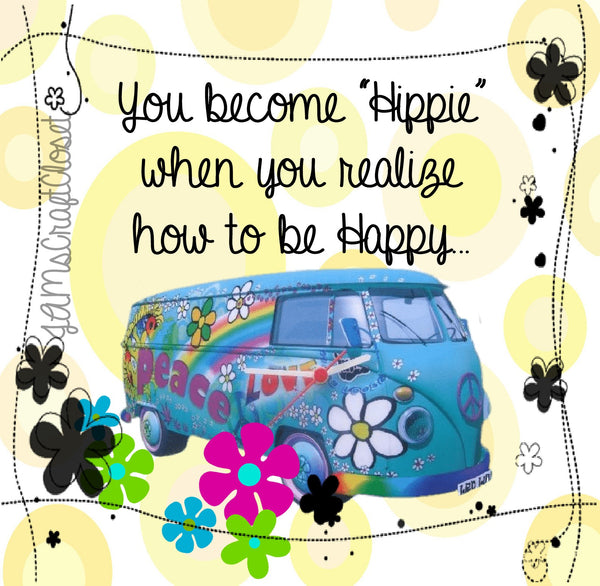 YOU BECOME HIPPIE - DIGITAL GRAPHICS  My digital SVG, PNG and JPEG Graphic downloads for the creative crafter are graphic files for those that use the Sublimation or Waterslide techniques - JAMsCraftCloset