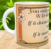 MUG Coffee Full Wrap Sublimation Digital Graphic Design Download YOU ONLY NEED 2 TOOLS IN LIFE SVG-PNG Crafters Delight - JAMsCraftCloset