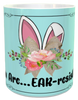 MUG Coffee Full Wrap Sublimation Digital Graphic Design Download YOU ARE EARRESISTIBLE SVG-PNG-JPEG Easter Crafters Delight - JAMsCraftCloset