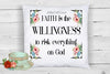 Digital Graphic Design SVG-PNG-JPEG Download FAITH IS THE WILLINGNESS TO TISK EVERYTHING ON GOD Faith Crafters Delight - JAMsCraftCloset